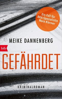 Gefährdet (eBook, ePUB) - Dannenberg, Meike