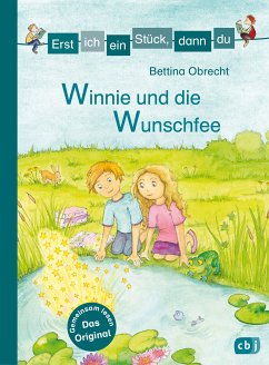 Winnie und die Wunschfee / Erst ich ein Stück, dann du Bd.37 (eBook, ePUB) - Obrecht, Bettina