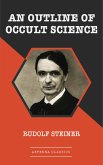 An Outline of Occult Science (eBook, ePUB)