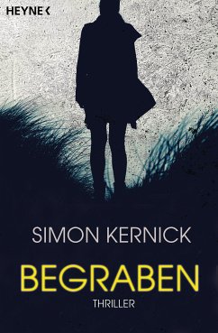 Begraben (eBook, ePUB) - Kernick, Simon