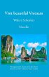 Visit beautiful Vietnam (eBook, ePUB) - Bild 1