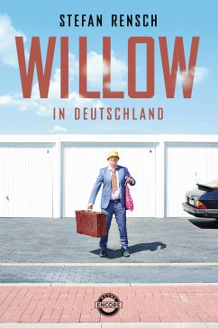 Willow in Deutschland (eBook, ePUB) - Rensch, Stefan