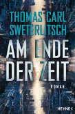 Am Ende der Zeit (eBook, ePUB)