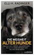 Die Weisheit alter Hunde (eBook, ePUB) - Bild 1