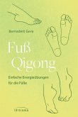 Fuß-Qigong (eBook, ePUB)