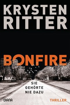 Bonfire - Sie gehörte nie dazu (eBook, ePUB) - Ritter, Krysten