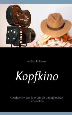 Kopfkino (eBook, ePUB) - Rohmert, Andrea