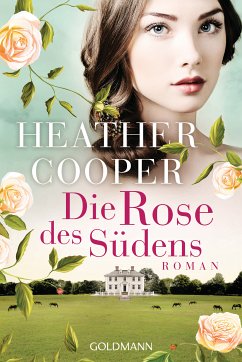 Die Rose des Südens / Eveline Stanhope Bd.2 (eBook, ePUB) - Cooper, Heather