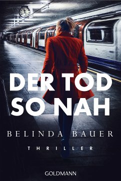 Der Tod so nah (eBook, ePUB) - Bauer, Belinda