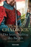 Der letzte Auftrag des Ritters (eBook, ePUB)