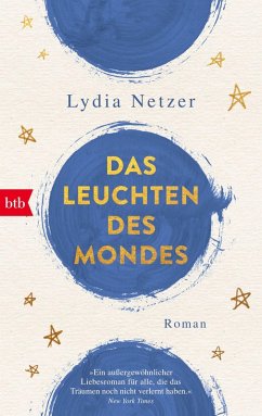 Das Leuchten des Mondes (eBook, ePUB) - Netzer, Lydia