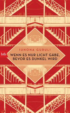 Wenn es nur Licht gäbe, bevor es dunkel wird (eBook, ePUB) - Guruli, Iunona