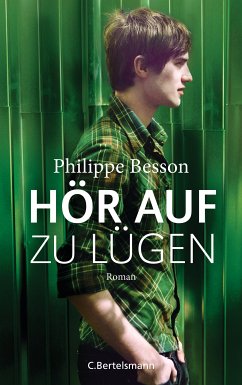 Hör auf zu lügen (eBook, ePUB) - Besson, Philippe
