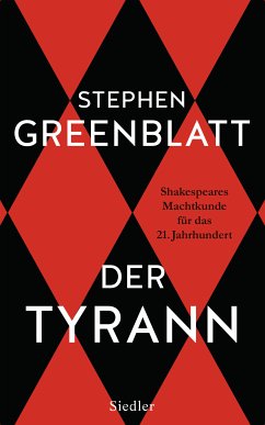 Der Tyrann (eBook, ePUB) - Greenblatt, Stephen