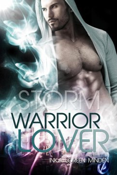 Storm / Warrior Lover Bd.4 (eBook, ePUB) - Minden, Inka Loreen