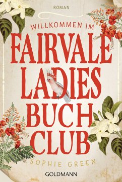 Willkommen im Fairvale Ladies Buchclub (eBook, ePUB) - Green, Sophie