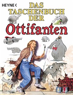 Das Taschenbuch der Ottifanten (eBook, PDF) - Waalkes, Otto