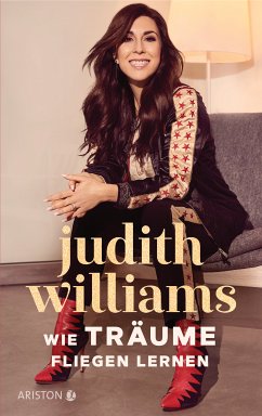 Wie Träume fliegen lernen (eBook, ePUB) - Williams, Judith; Bähr, Antje