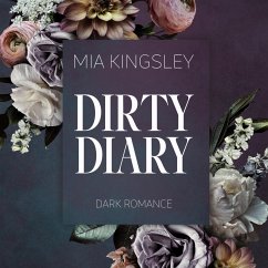 Dirty Diary (MP3-Download) - Kingsley, Mia