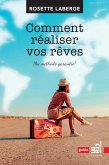 Comment realiser vos reves (eBook, ePUB)