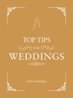 Top Tips for Weddings (eBook, ePUB) - Edwards, Vicky