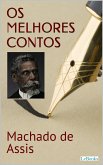 MACHADO DE ASSIS: Os melhores contos (eBook, ePUB)