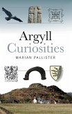 Argyll Curiosities (eBook, ePUB)