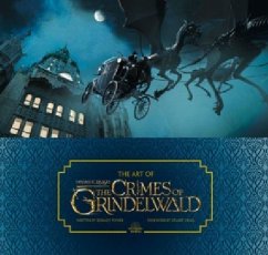 The Art Of Fantastic Beasts: The Crimes Of Grindelwald - Power, Dermot