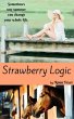 Strawberry Logic (eBook, ePUB) - Bild 1