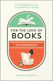 For the Love of Books (eBook, ePUB)