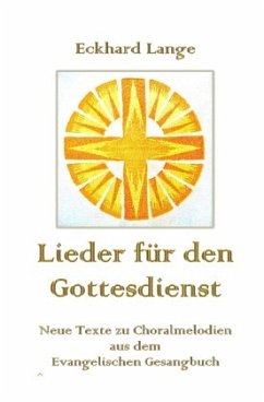 Lieder für den Gottesdienst - Lange, Eckhard