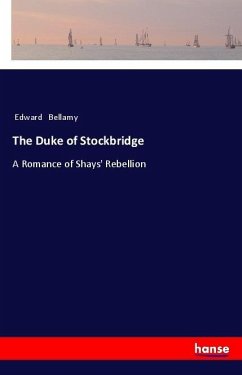 The Duke of Stockbridge - Bellamy, Edward