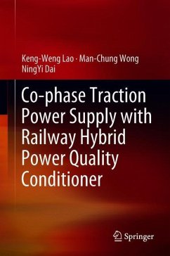 Co-phase Traction Power Supply with Railway Hybrid Power Quality Conditioner - Lao, Keng-Weng;Wong, Man-Chung;Dai, Ning-Yi