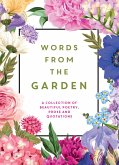 Words From the Garden (eBook, ePUB)