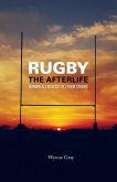 Rugby - The Afterlife (eBook, ePUB)