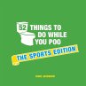 52 Things to Do While You Poo: The... - Bild 1