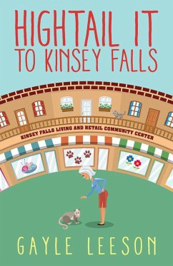 Hightail It to Kinsey Falls (eBook, ePUB) - Leeson, Gayle