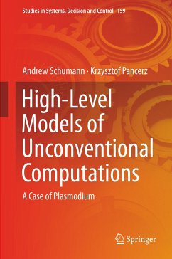 High-Level Models of Unconventional Computations - Schumann, Andrew;Pancerz, Krzysztof