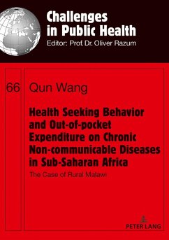 Health Seeking Behavior and Out-of-Pocket Expenditure on Chronic Non-communicable Diseases in Sub-Saharan Africa - Wang, Qun
