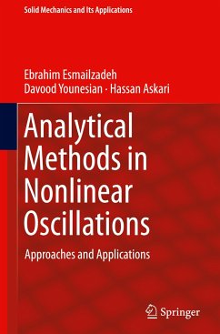 Analytical Methods in Nonlinear Oscillations - Esmailzadeh, Ebrahim;Younesian, Davood;Askari, Hassan