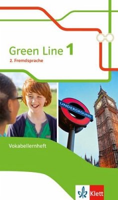 Green Line 1. 2. Fremdsprache. Vokabellernheft Klasse 6