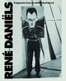 René Daniëls. Fragments from an Unfinished Novel