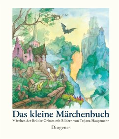 Das kleine Märchenbuch - Grimm, Jacob;Grimm, Wilhelm