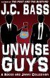Unwise Guys (eBook, ePUB) - Bild 1
