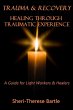 Trauma and Recovery : Healing Through... - Bild 1