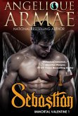 Sebastian (Immortal Valentine 1) (eBook, ePUB) Sebastian (Immortal Valentine 1) (eBook, ePUB)