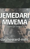 Jemedari Mwema Sayansi ya Uongozi (eBook, ePUB) Jemedari Mwema Sayansi ya Uongozi (eBook, ePUB)