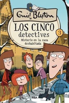 Misterio de la Casa Deshabitada / The Mystery of the Secret Room - Blyton, Enid