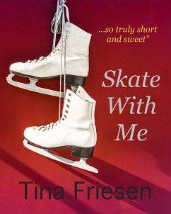 Skate With Me (eBook, ePUB) - Friesen, Tina