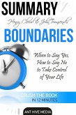 Henry Cloud & John Townsend's Boundaries When to Say Yes, How to Say No to Take Control of Your Life Summary (eBook, ePUB)